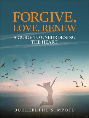 cover image of Forgive, Love, Renew